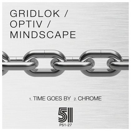Time Goes By / Chrome - Single album by Gridlok - Drum and Bass Cover Art