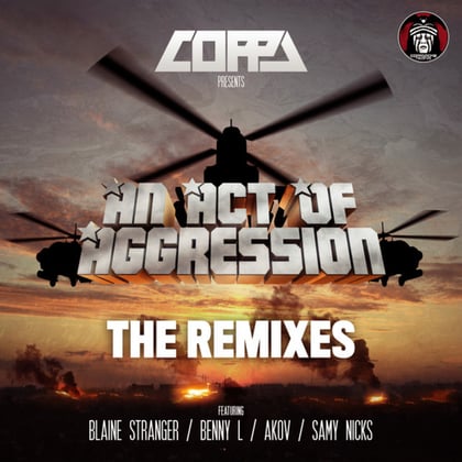 Coppa Presents : An Act of Aggression Remixes album by Coppa - Drum and Bass Cover Art