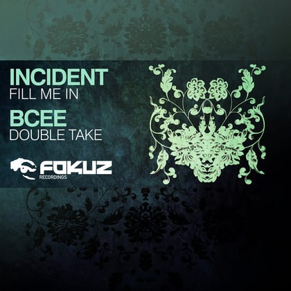 Fill Me In / Double Take album by Incident & BCee - Drum and Bass Cover Art