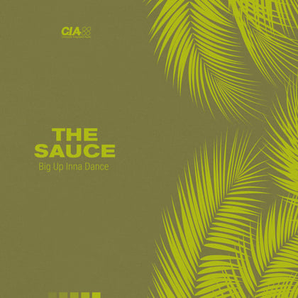 Big Up Inna Dance EP album by The Sauce - Drum and Bass Cover Art