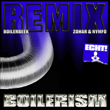 Boilerbeek (Zohar & Nymfo Remix) album by Nymfo, ECHT! & Zohar - Drum and Bass Cover Art