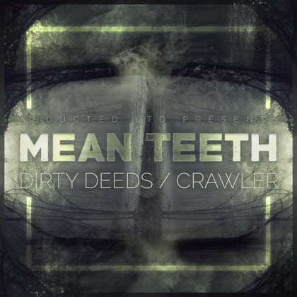 Dirty Deeds / Crawler album by Mean Teeth - Drum and Bass Cover Art