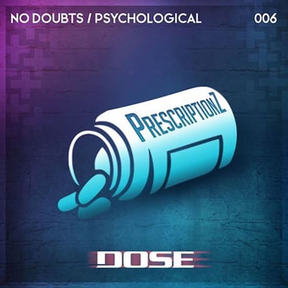 No Doubts / Psychological album by Dose - Drum and Bass Cover Art