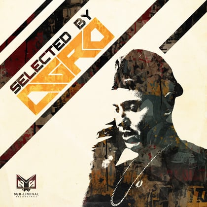 Selected by: Agro album by Agro - Drum and Bass Cover Art