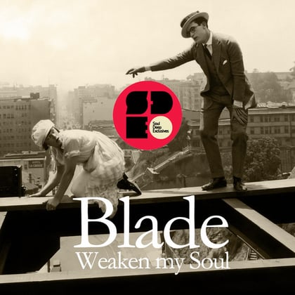 Weaken My Soul album by Blade (Dnb) - Drum and Bass Cover Art