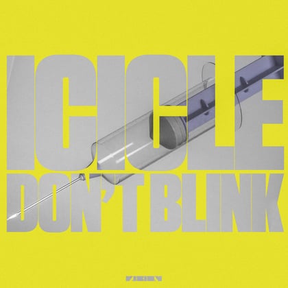 Don't Blink album by Icicle - Drum and Bass Cover Art