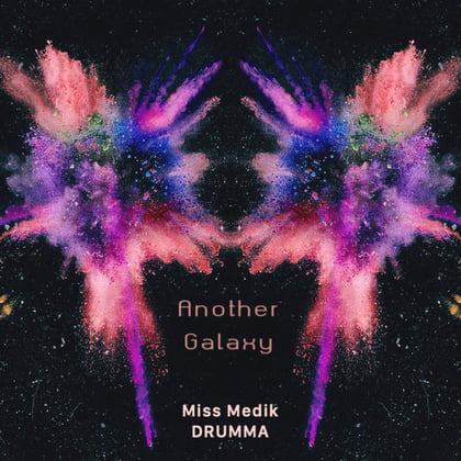 Another Galaxy album by Miss Medik & DRUMMA - Drum and Bass Cover Art