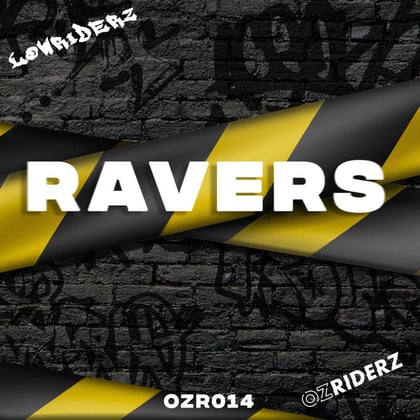 Ravers album by Lowriderz - Drum and Bass Cover Art