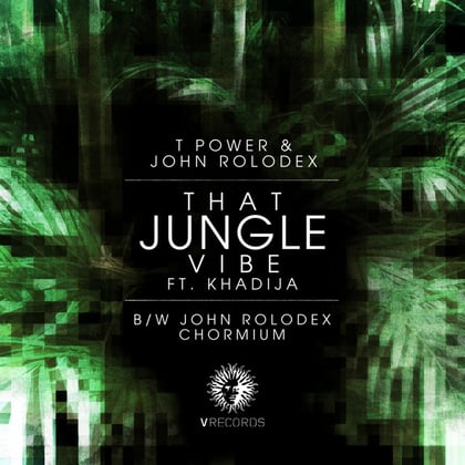 That Jungle Vibe / Chromium album by T. Power - Drum and Bass Cover Art