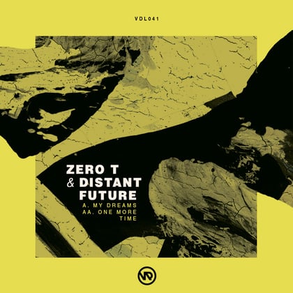 My Dreams / One More Time album by Zero T & Distant Future - Drum and Bass Cover Art