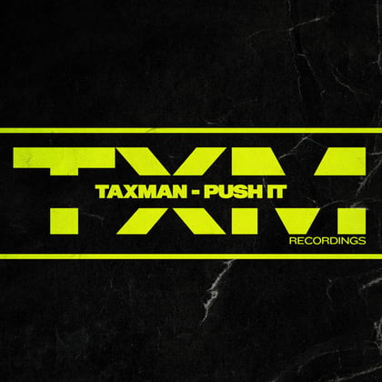 Push It album by Taxman - Drum and Bass Cover Art