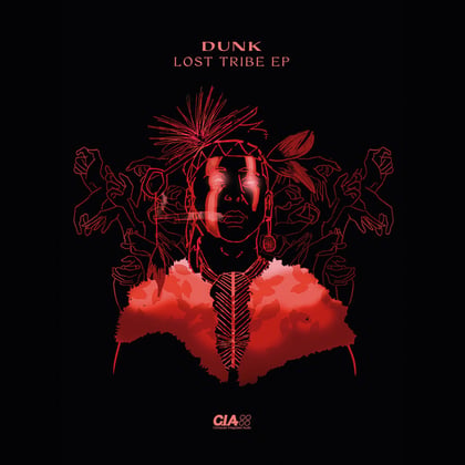 Lost Tribe EP album by Dunk - Drum and Bass Cover Art