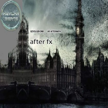 After FX E.P. album by Gevolgen & Jay Aftermath - Drum and Bass Cover Art