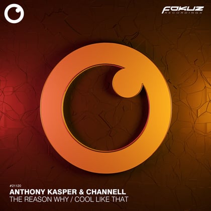 The Reason Why / Cool Like That album by Anthony Kasper & Channell - Drum and Bass Cover Art