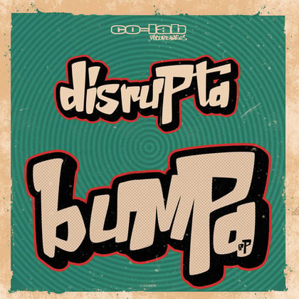 Bumpa EP album by DRS & Disrupta - Drum and Bass Cover Art