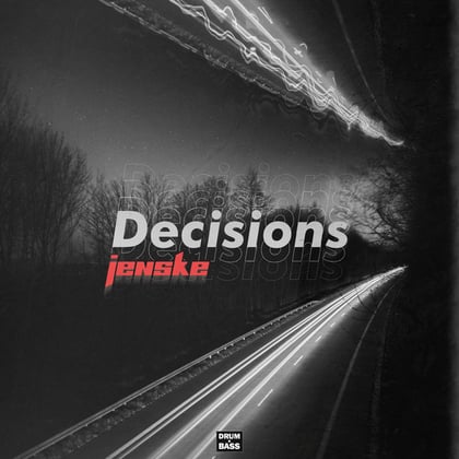 Decisions album by Jenske - Drum and Bass Cover Art