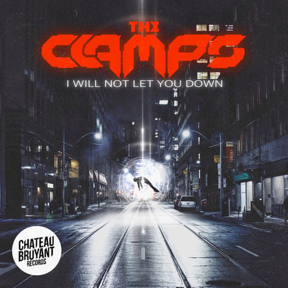 I Will Not Let You Down album by The Clamps & SND - Drum and Bass Cover Art
