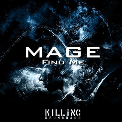 Find Me album by Mage - Drum and Bass Cover Art