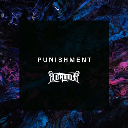 Punishment album by Sub Motionz - Drum and Bass Cover Art