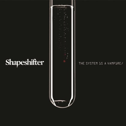 The System Is a Vampire album by Shapeshifter & Terminus - Drum and Bass Cover Art