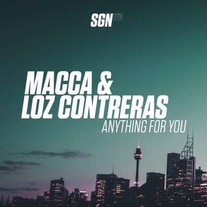 Anything for You album by Macca & Loz Contreras - Drum and Bass Cover Art