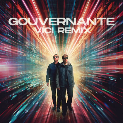 Gouvernante (Vici Remix) album by Neonlight & Vici - Drum and Bass Cover Art