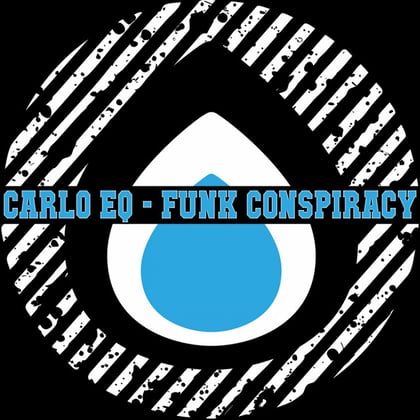 Funk Conspiracy Ep album by Carlo Eq - Drum and Bass Cover Art