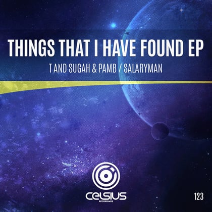 Things That I Have Found EP album by T & Sugah, Salaryman & Pamb - Drum and Bass Cover Art
