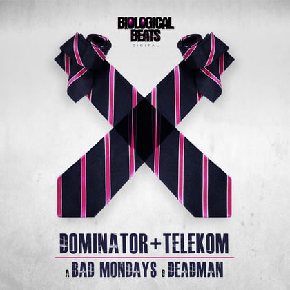 Bad Mondays / Deadman album by Dominator & Telekom - Drum and Bass Cover Art