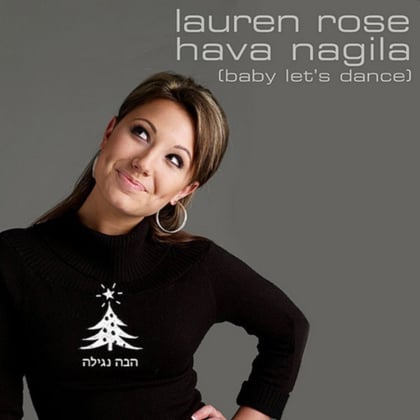 Hava Nagila (Baby Let’s Dance) album by Lauren Rose - Drum and Bass Cover Art