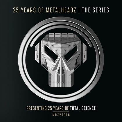 25 Years of Metalheadz – Part 6 (Presenting 25 Years of Total Science) album by Total Science - Drum and Bass Cover Art