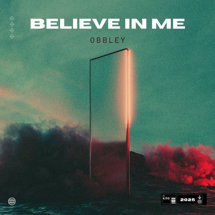 BELIEVE IN ME album by Obbley - Drum and Bass Cover Art