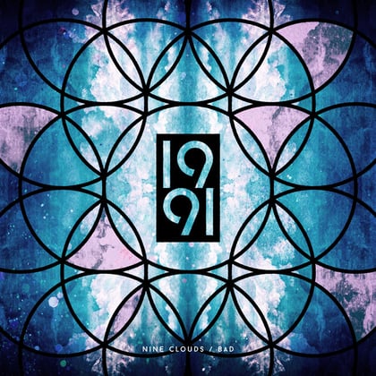 Nine Clouds / Bad album by 1991 - Drum and Bass Cover Art