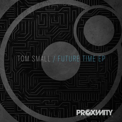 Future Time album by Tom Small - Drum and Bass Cover Art