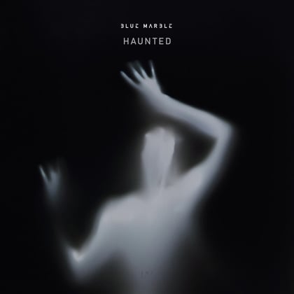 Haunted album by Blue Marble - Drum and Bass Cover Art
