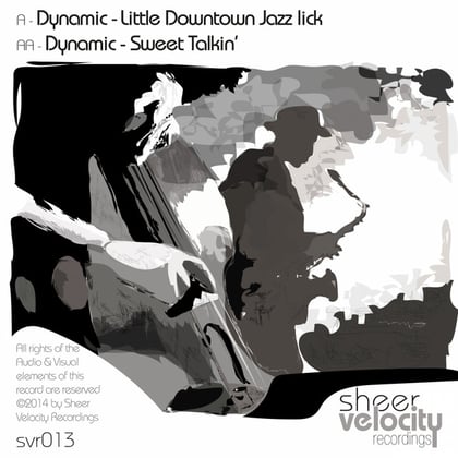 Little Downtown Jazz Lick / Sweet Talkin' album by Dynamic - Drum and Bass Cover Art