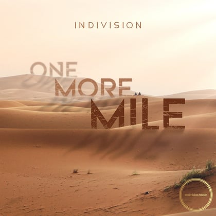 One More Mile album by Indivision - Drum and Bass Cover Art