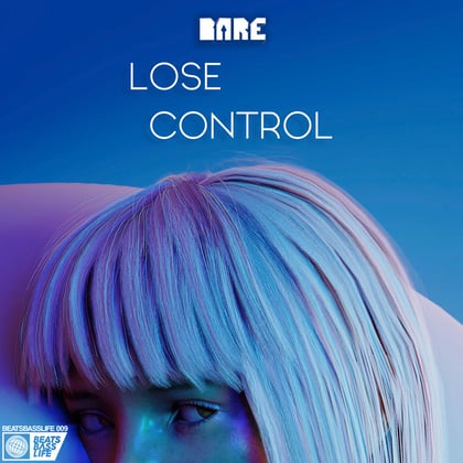 Lose Control album by Bare Up - Drum and Bass Cover Art