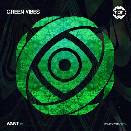 Want EP album by Green Vibes - Drum and Bass Cover Art