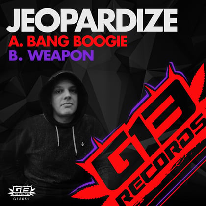 Bang Boogie / Weapon album by Jeopardize - Drum and Bass Cover Art