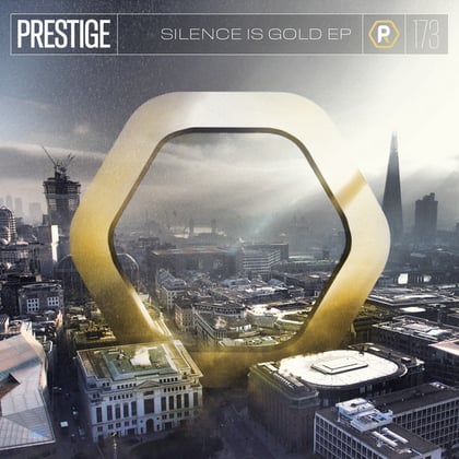 Silence Is Gold EP album by Prestige & Cabin Fever Uk - Drum and Bass Cover Art