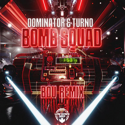 Bomb Squad (Bou Remix) album by Bou, Dominator & Turno - Drum and Bass Cover Art