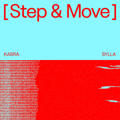Step & Move album by Kasra - Drum and Bass Cover Art