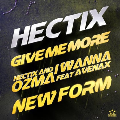 Give Me More album by Hectix - Drum and Bass Cover Art