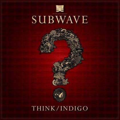 Think / Indigo album by Subwave & Structure - Drum and Bass Cover Art