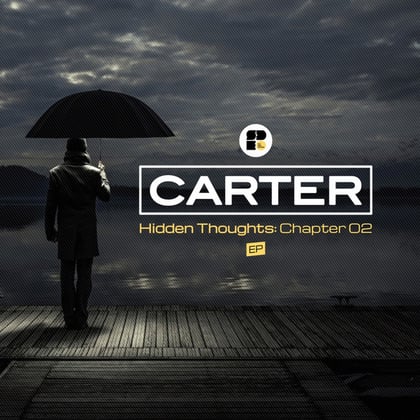 Hidden Thoughts: Chapter 02 album by Carter - Drum and Bass Cover Art