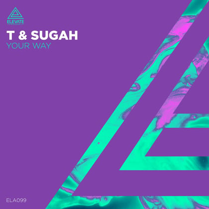 Your Way album by Cyantific & T & Sugah - Drum and Bass Cover Art