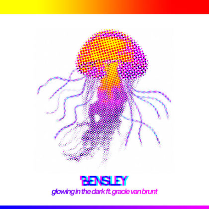 Glowing In The Dark album by Bensley & Gracie Van Brunt - Drum and Bass Cover Art