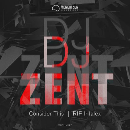 Consider This / R.I.P Intalex album by Dj Zent - Drum and Bass Cover Art