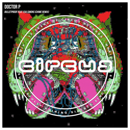 Bulletproof (Chime Remix) album by BOP, Doctor P & Chime - Drum and Bass Cover Art